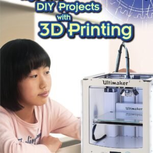 High Tech DIY Projects With 3D Printing Maker Kids