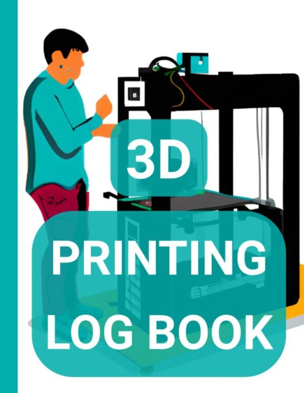 3D Printing Log Book Track and Organize Your Projects