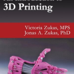 An Introduction to 3D Printing