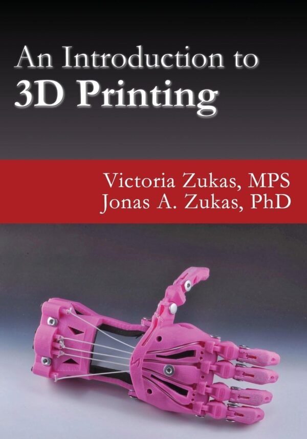 An Introduction to 3D Printing