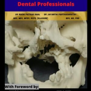 Fundamentals of 3D Printing Technology for Medical Dental Professionals