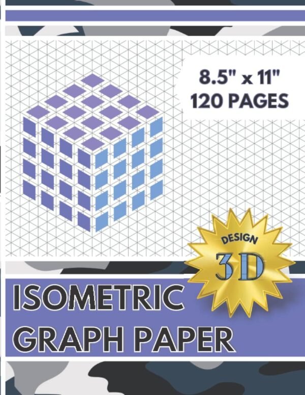 Isometric Graph Paper Isometric Notebook Isometric Paper 120 Pages 85