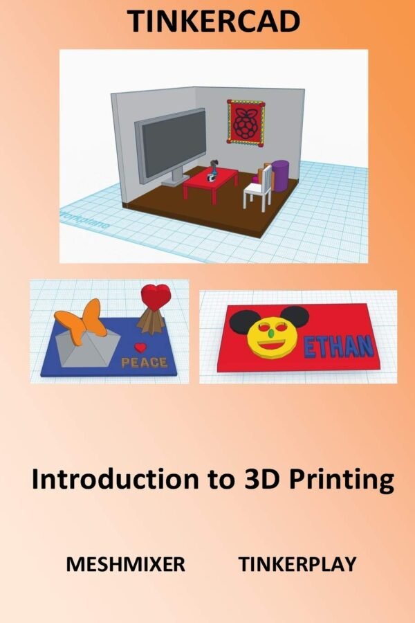 Tinkercad Introduction to 3D Printing