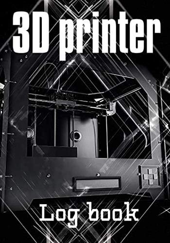 3D Printer Log book 3D Printer Makerspace Tracking notebook