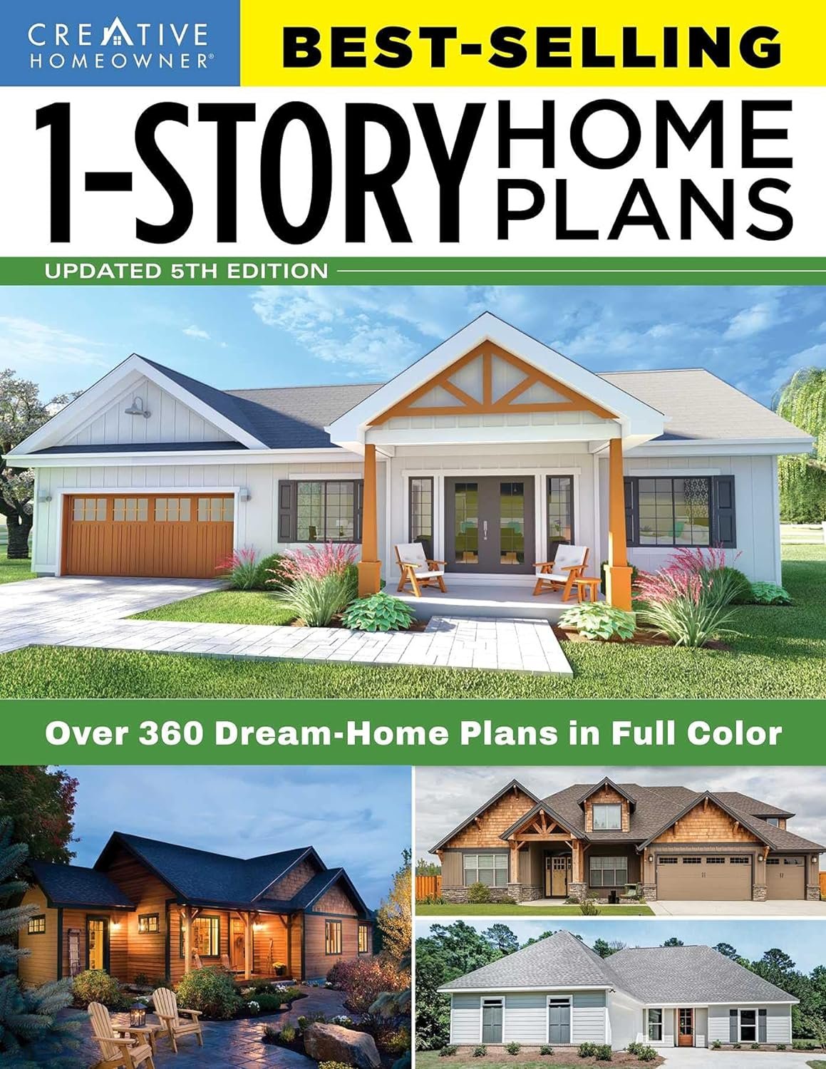 Best Selling 1 Story Home Plans 5th Edition Over 360 Dream Home Plans