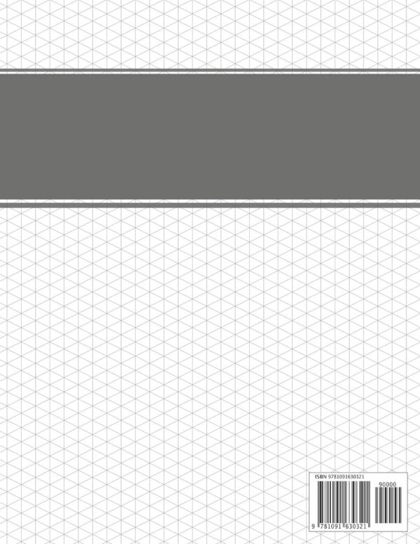 Isometric Graph Paper Notebook: Isometric Graph Paper 1/4 Inch Equilateral Triangle 8.5x11, Triangle 3d Isometric Paper Subtle Light Grey Grid - Image 2