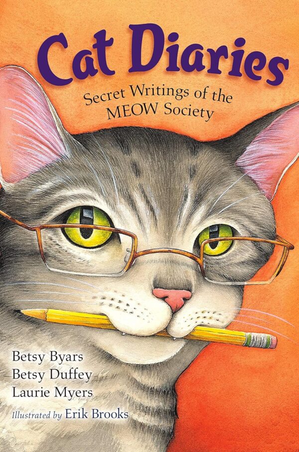 Cat Diaries: Secret Writings of the MEOW Society