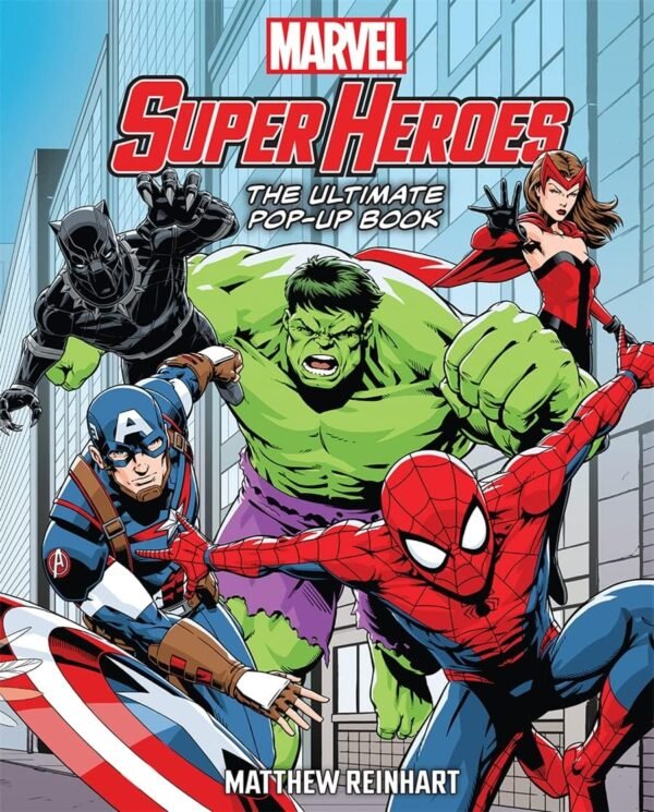 Marvel Super Heroes The Ultimate Pop Up Book