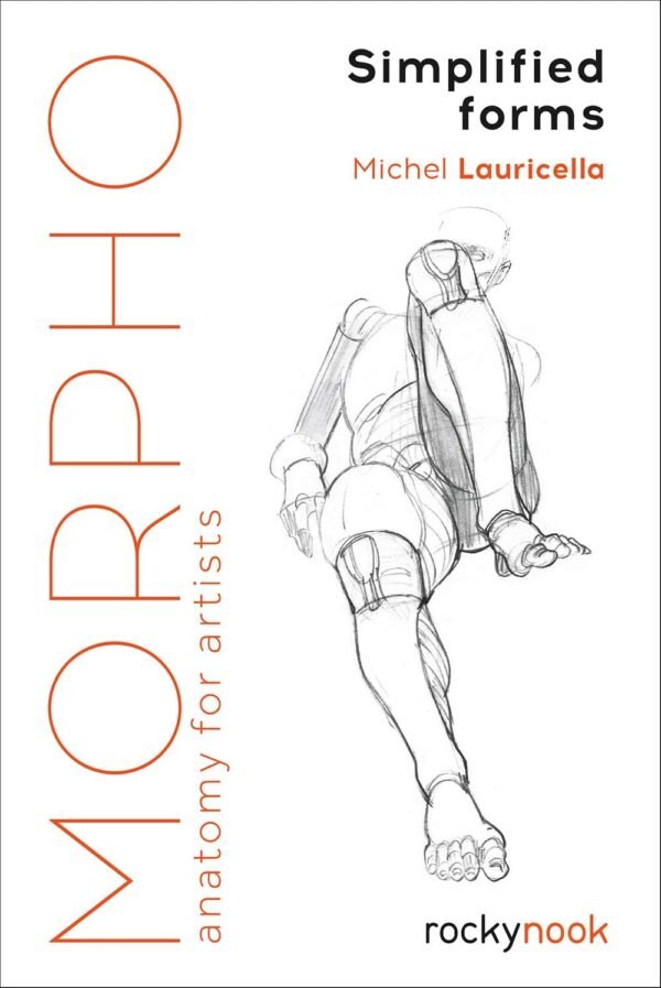 Morpho Simplified Forms Anatomy for Artists Morpho Anatomy for Artists