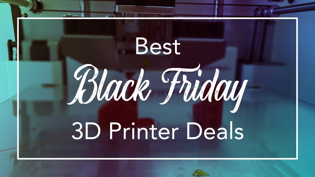 The best Black Friday deals on 3D printers 2023