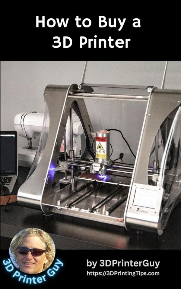 How to Buy a 3D Printer: A Beginner's Guide to 3D Printing (Beginner's Tutorials to 3D Printing Book 2)