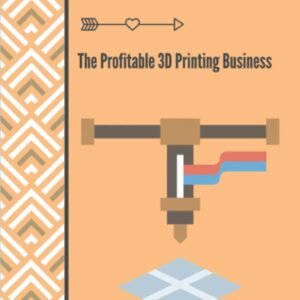 3D Print Benefits: The Profitable 3D Printing Business: 3D Printing Maunufacture