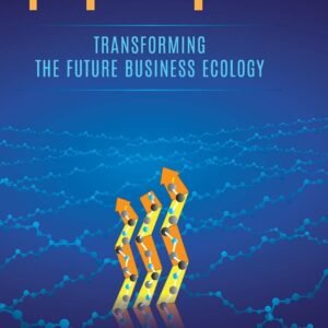 4D Printing: Transforming the Future Business Ecology